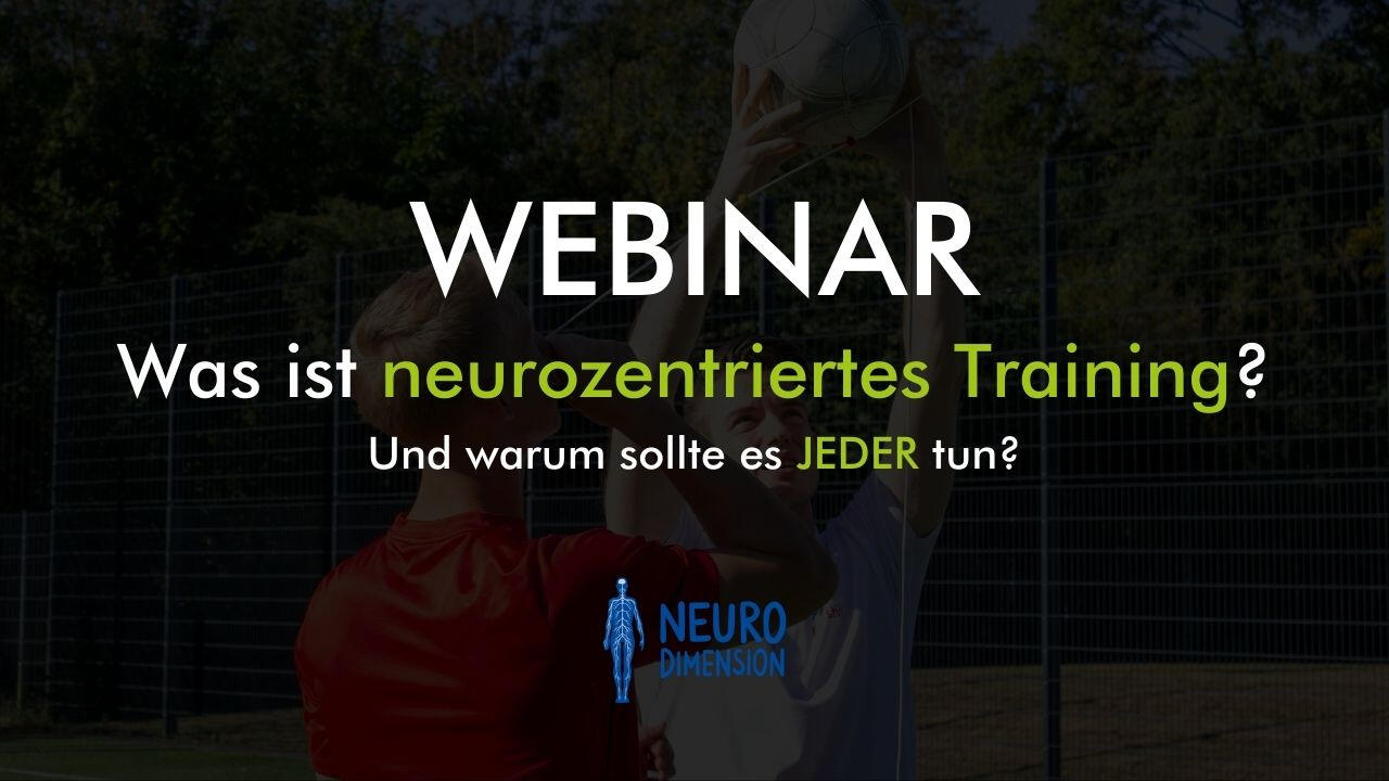 Webinar Anmeldung Was ist neurozentriertes Training? Anmeldung zum Webinar: Was ist neurozentriertes Training?